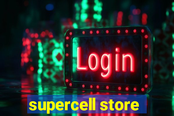 supercell store